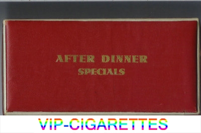 After Dinner Specials cigarettes USA